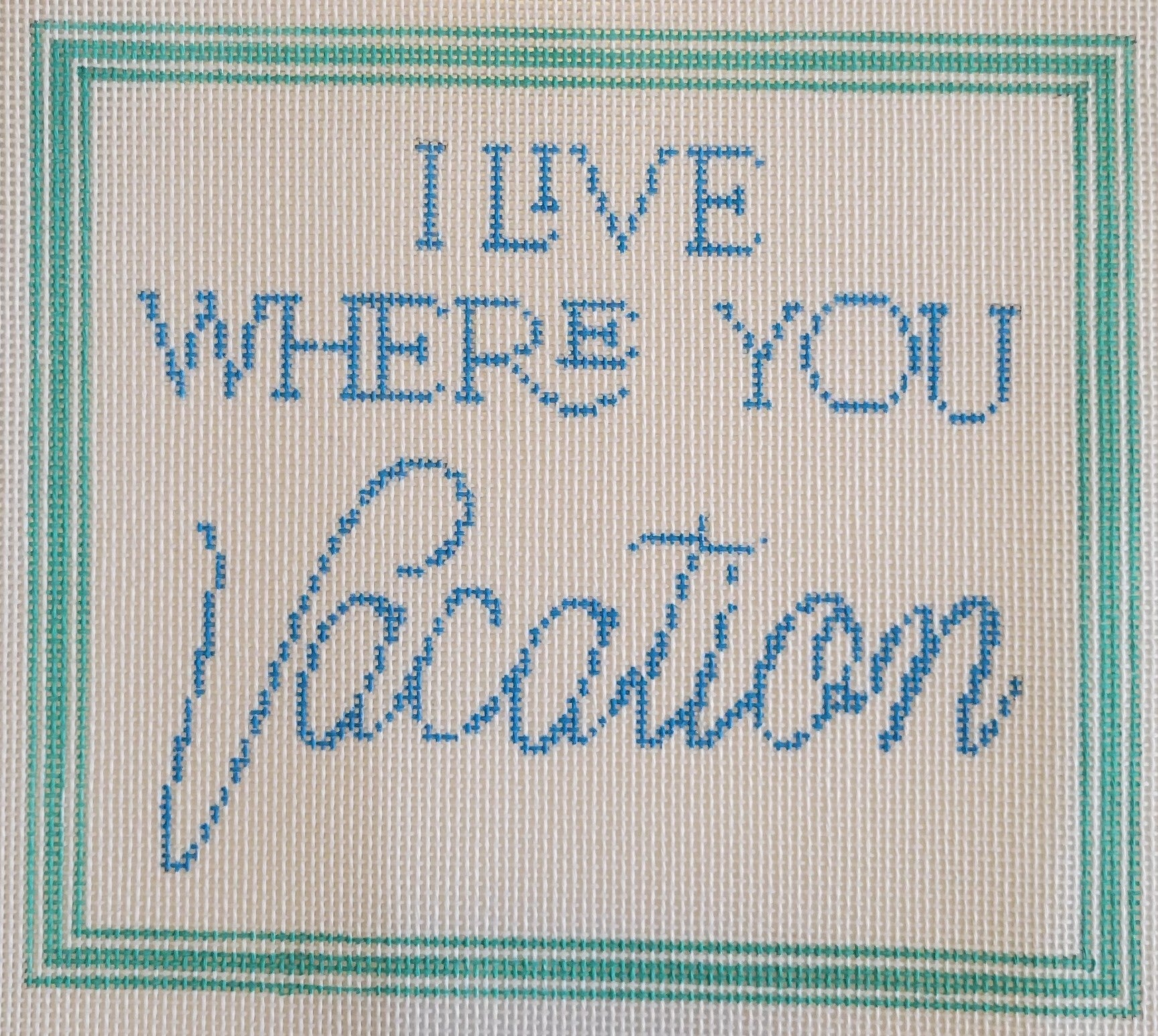 I Live Where You Vacation